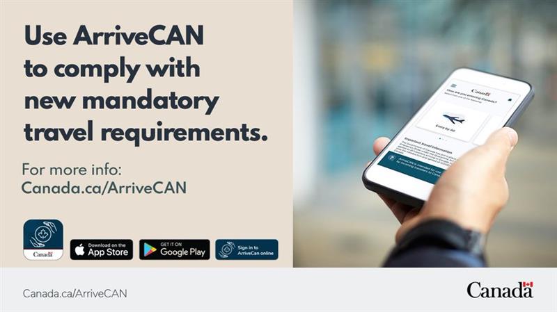 Mandatory ArriveCAN app use for travellers into Canada